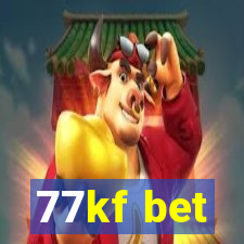 77kf bet