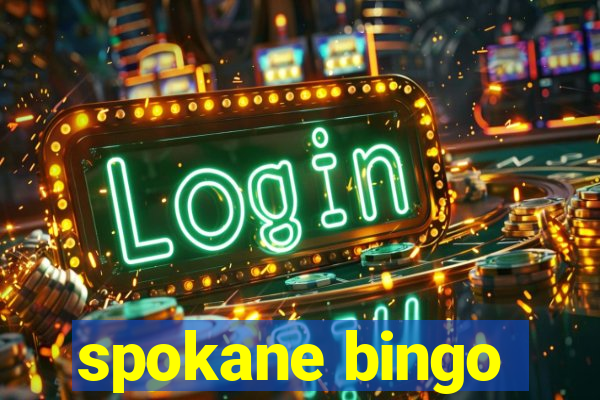 spokane bingo