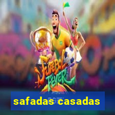 safadas casadas