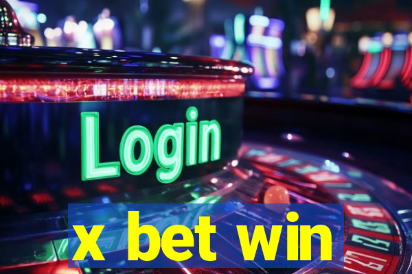 x bet win