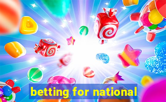 betting for national