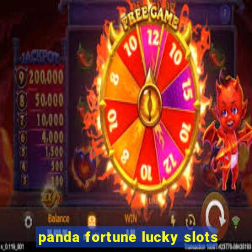 panda fortune lucky slots