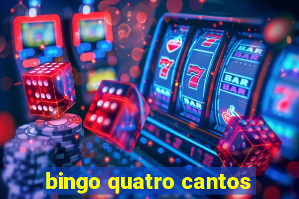 bingo quatro cantos