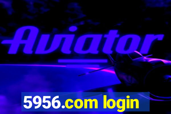 5956.com login