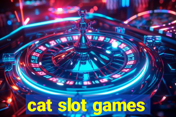 cat slot games