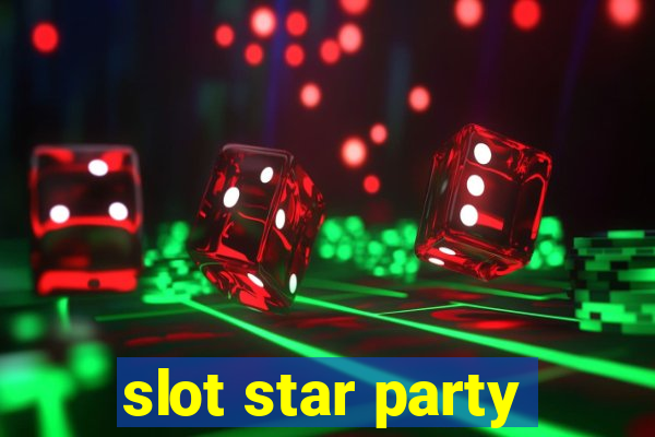 slot star party