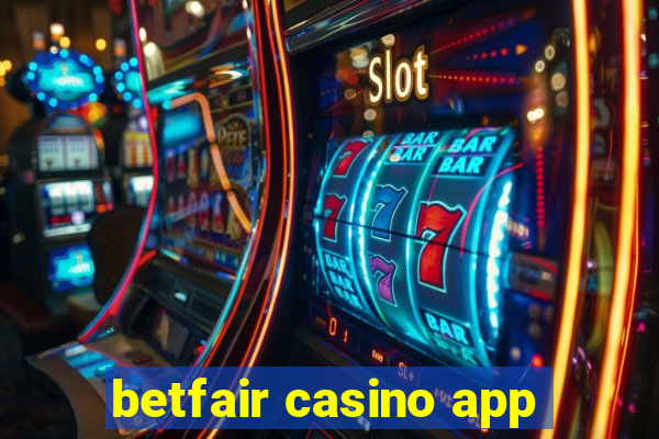 betfair casino app