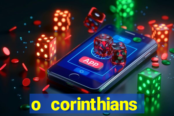 o corinthians ganhou ontem