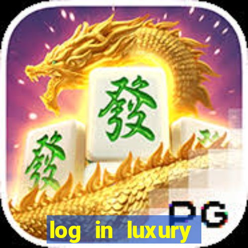 log in luxury casino login