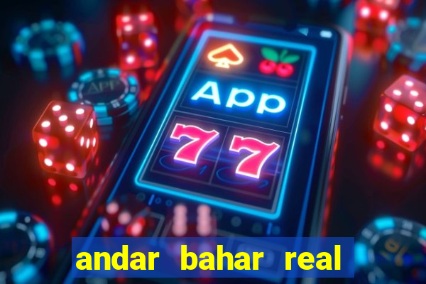 andar bahar real cash game online