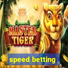 speed betting