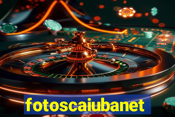 fotoscaiubanet