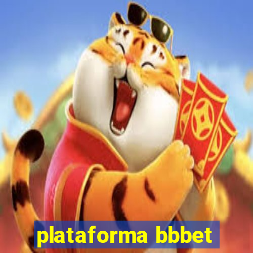 plataforma bbbet