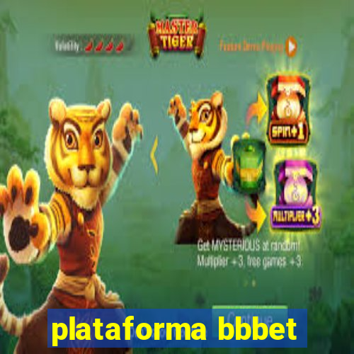 plataforma bbbet