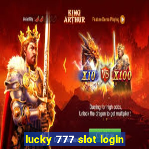 lucky 777 slot login