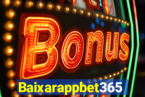 Baixarappbet365