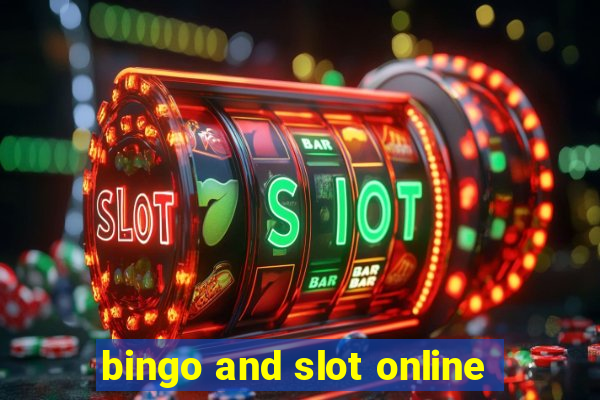 bingo and slot online