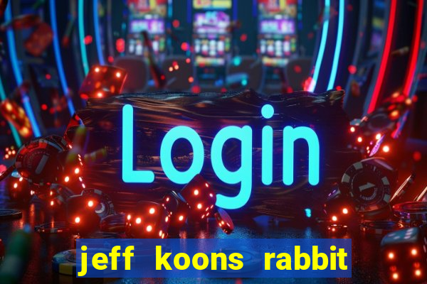 jeff koons rabbit 