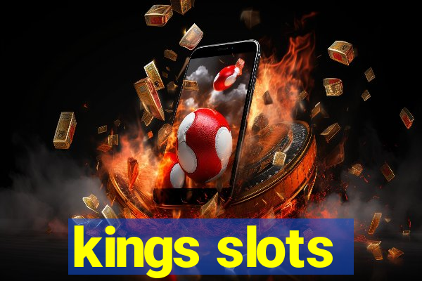 kings slots