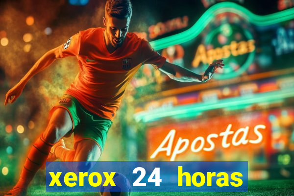 xerox 24 horas porto alegre