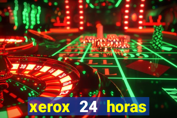 xerox 24 horas porto alegre