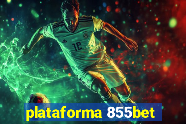 plataforma 855bet