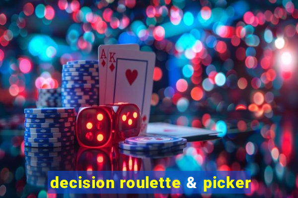 decision roulette & picker