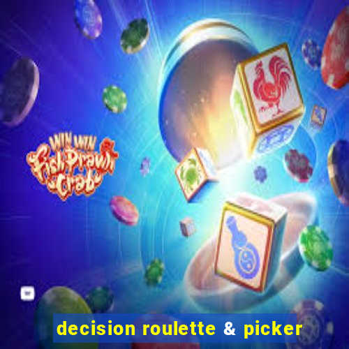 decision roulette & picker