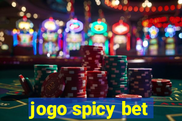 jogo spicy bet