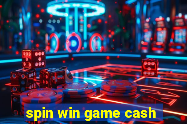 spin win game cash