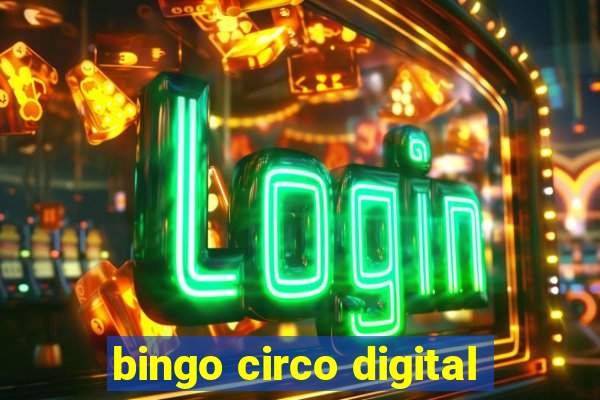 bingo circo digital