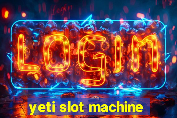 yeti slot machine