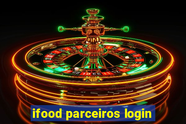 ifood parceiros login