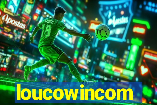 loucowincom