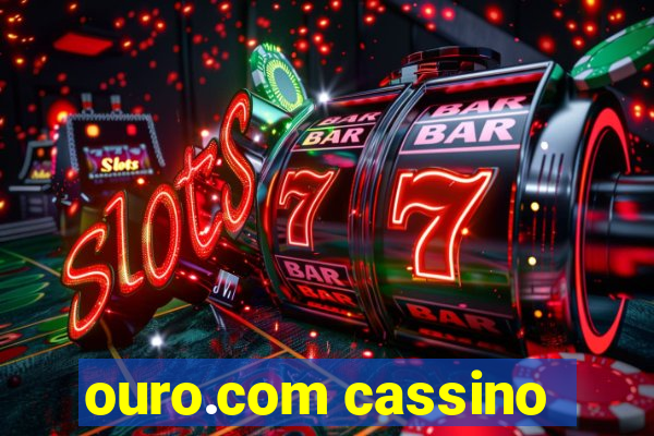 ouro.com cassino