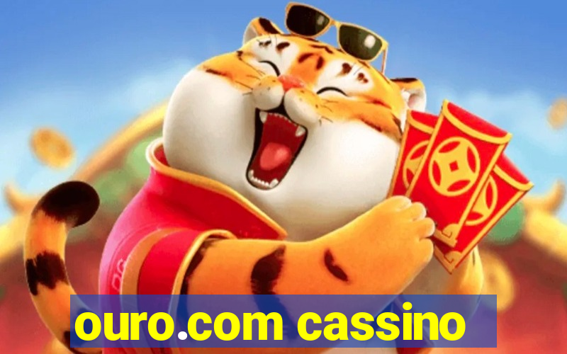 ouro.com cassino