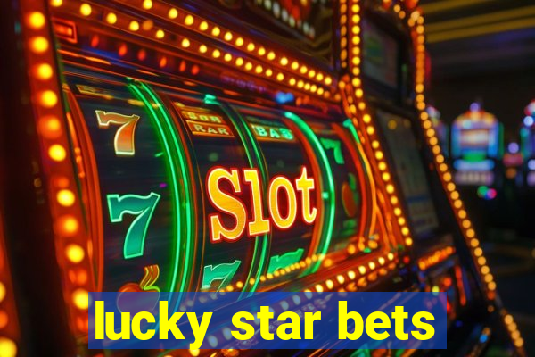 lucky star bets