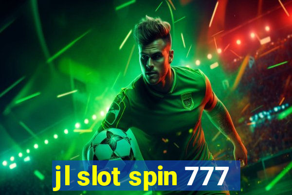 jl slot spin 777