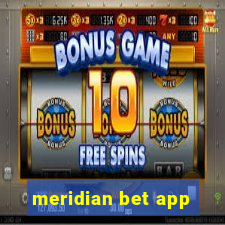 meridian bet app