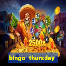 bingo thursday night near me