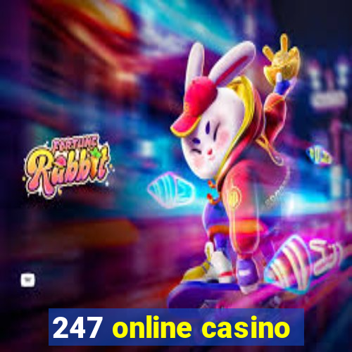 247 online casino