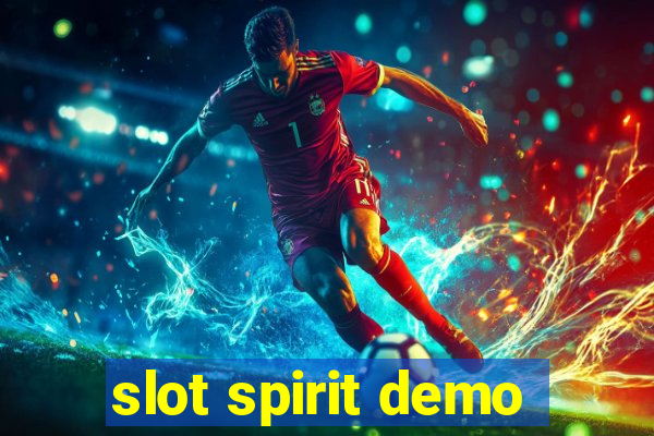 slot spirit demo