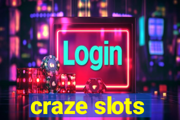 craze slots