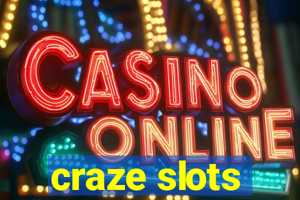 craze slots