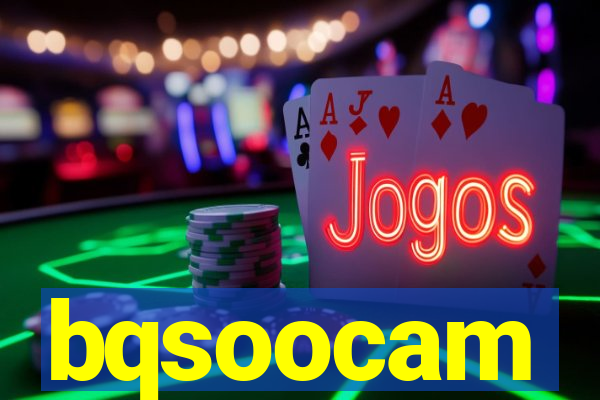 bqsoocam