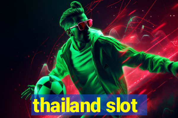 thailand slot