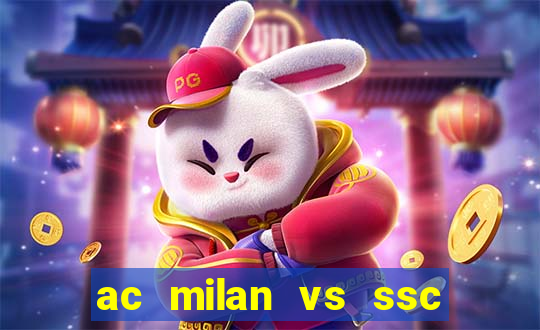 ac milan vs ssc napoli lineups