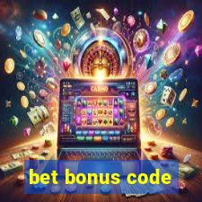 bet bonus code