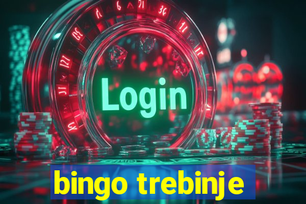 bingo trebinje