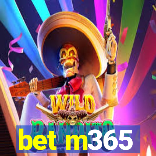 bet m365